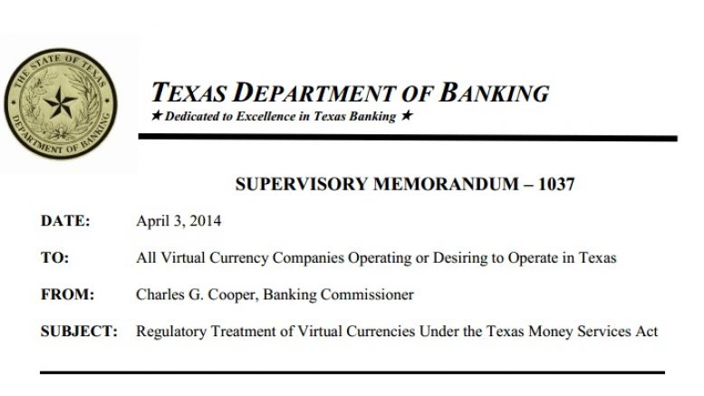 Texas Department Of Banking Reveals Regulatory Treatment Of Virtual Currencies Under Texas Money Services Act