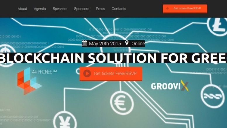 Online Bitcoin Conference “Blockchain Solution For Greece” Launches May 20th