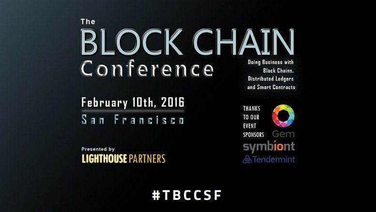 Seeking Applications For Participation in The Block Chain Conference