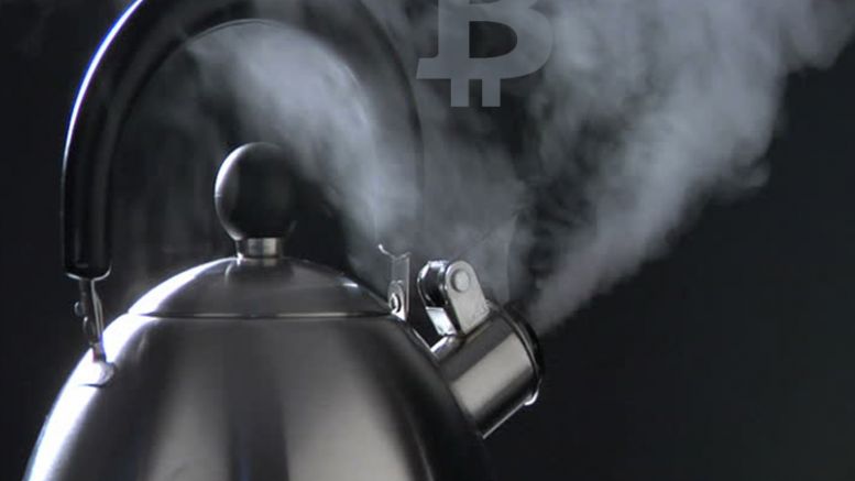 Bitcoin’s Price Kettle is at a Boiling Point