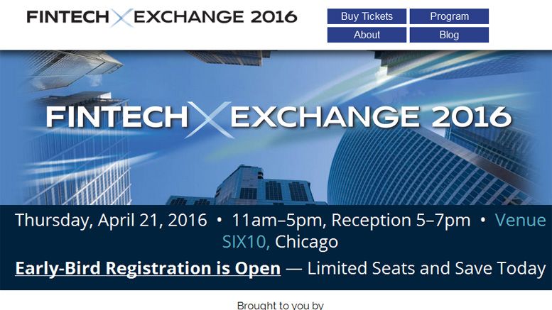 FinTech Exchange Conference Set for April 21, 2016 in Chicago