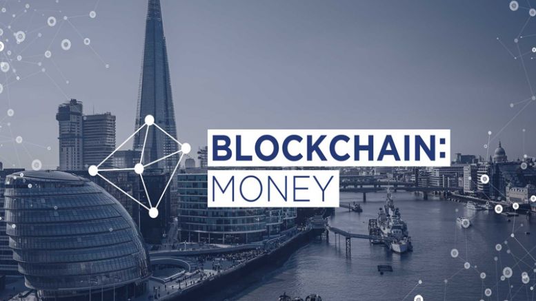 Bitcoin.com’s ‘Blockchain: Money’ Conference is Coming to London