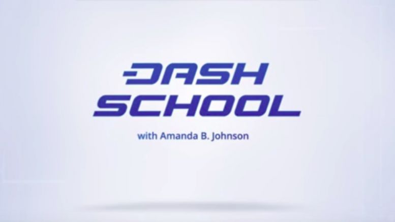 ‘DASH School’ Explains Blockchain Like You’re Five
