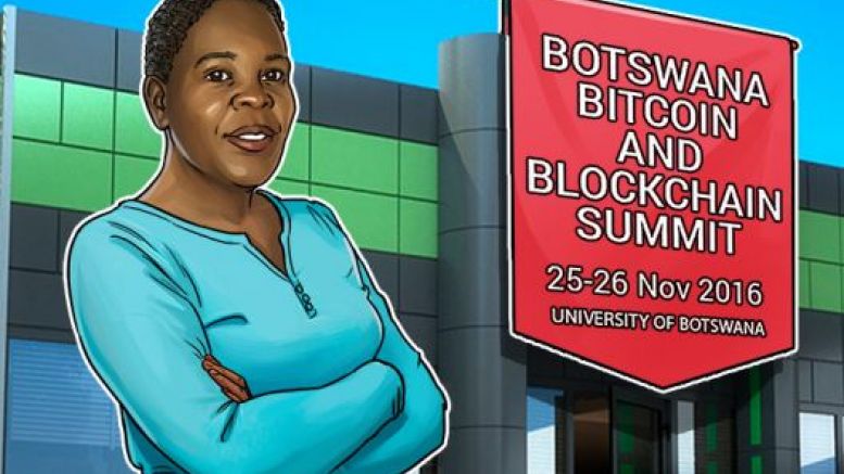 Botswana Bitcoin & Blockchain Summit Will Train Developers To Build Apps