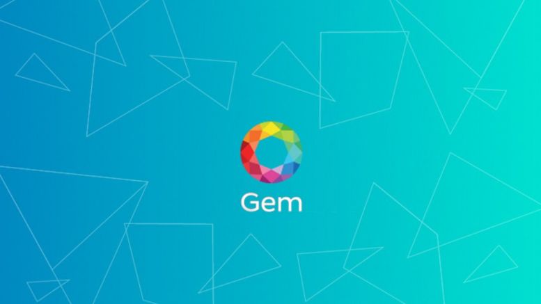 Gem Raises $7.1 Million in Series A to Meet Demands for Enterprise Blockchain Technology