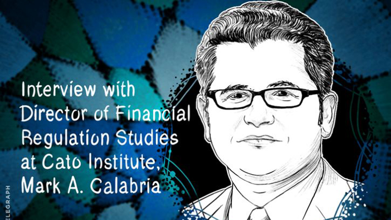 Cato Institute's Mark Calabria: ‘Expect Another Crisis Within the Next Decade’