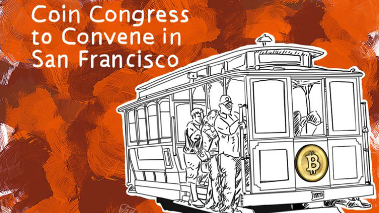 Coin Congress to Convene in San Francisco
