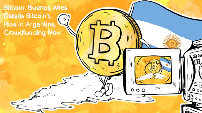 Bitcoin: Buenos Aires Details Bitcoin's Rise In Argentina, Crowdfunding Now