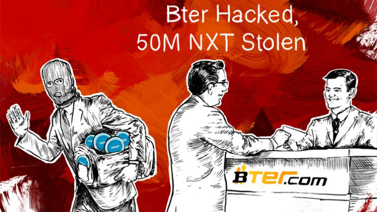 Breaking: Bter Hacked, 50M NXT Stolen