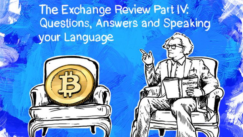 The Exchange Review Part IV: Questions, Answers and Speaking your Language