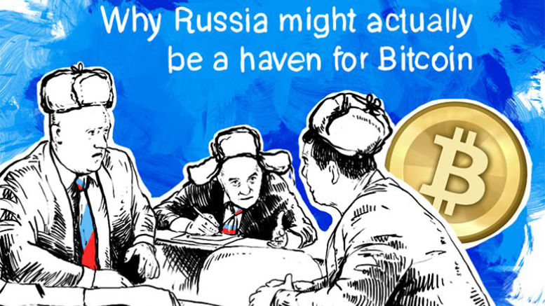 Why Russia might actually be a haven for Bitcoin