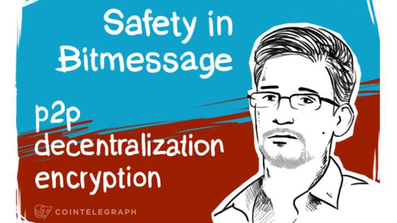 Bitmessage: Paging Mr. Snowden, Lavabit