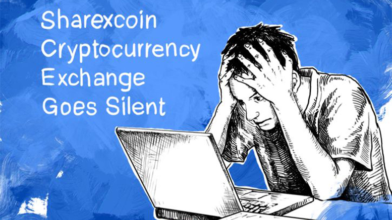 Scam Alert: Sharexcoin Cryptocurrency Exchange Goes Silent