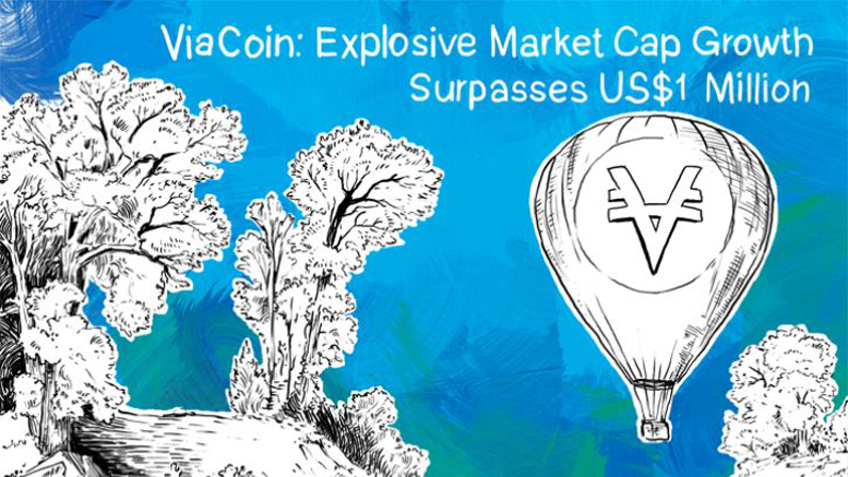 ViaCoin: Explosive Market Cap Growth Surpasses US$1 Million