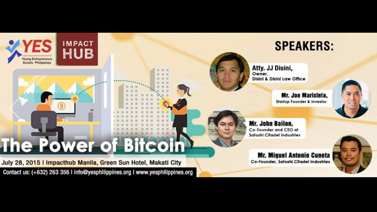 Event: Tuesday, July 28, 2015 – Young Entrepreneurs Society (YES) of the Philippines hosts Bitcoin Forum