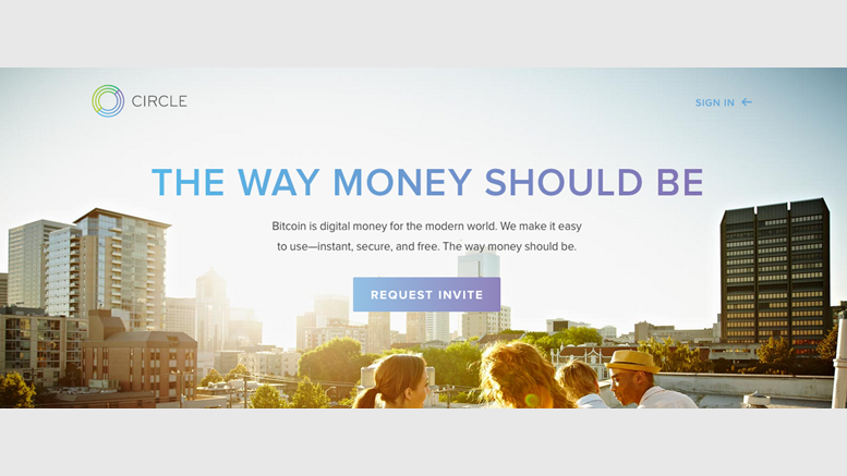 Circle's Bitcoin Banking Platform is Savvy Bid for Mainstream Market