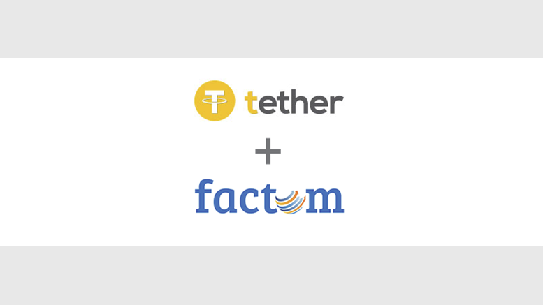 Tether + Factom Announce Collaboration
