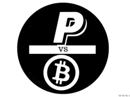 PayPal vs. Bitcoin: Which is Better?