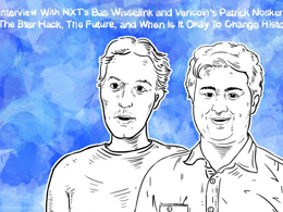 Interview With NXT's Bas Wisselink and Vericoin's Patrick Nosker: The Bter Hack, The Future and When Is It Okay To Change History?