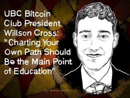 UBC Bitcoin Club Founder Willson Cross: ‘Charting Your Own Path Should Be the Main Point of Education’