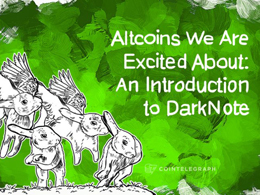 Altcoins We Are Excited About: An Introduction to DarkNote