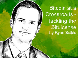 Bitcoin at a Crossroads - Tackling the BitLicense