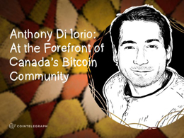 Anthony Di Iorio: At the Forefront of Canada’s Bitcoin Community