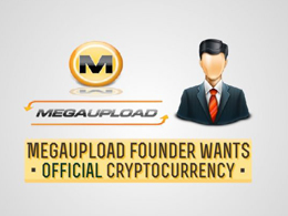 Megaupload founder wants official cryptocurrency