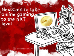 NextCoin to take online gaming to the NXT level