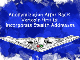 Anonymization Arms Race: Vertcoin first to incorporate Stealth Addresses