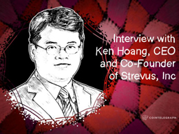 Strevus CEO, Ken Hoang: ‘To Ensure Trust in the System, Regulation is Needed’