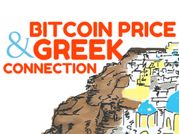 Bitcoin Price - The Greece Connection Explained