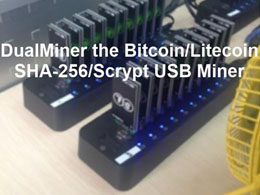 DualMiner The Bitcoin/Litecoin SHA-256 / Scrypt USB Miner