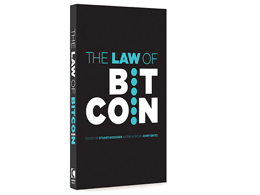 ‘The Law of Bitcoin’ is a Guide for Lawyers and Legislators