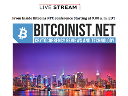 Live streaming from NYC Inside Bitcoins conference