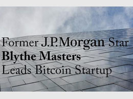JPMorgan Star Blythe Masters Leads Digital Currency Startup