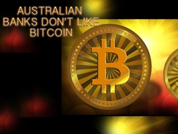 Australian Banks Don’t Like Bitcoin