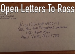 Open Letters to Ross Ulbricht: Reflections
