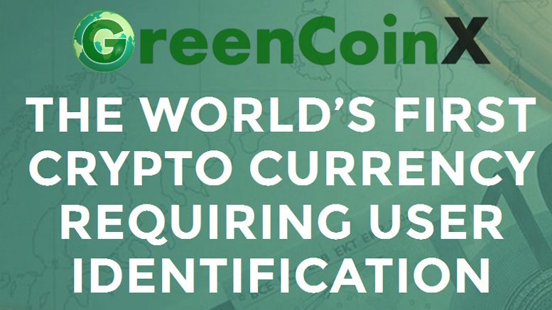 GreenCoinX Upgrades its Crypto Currency Identification to Full KYC