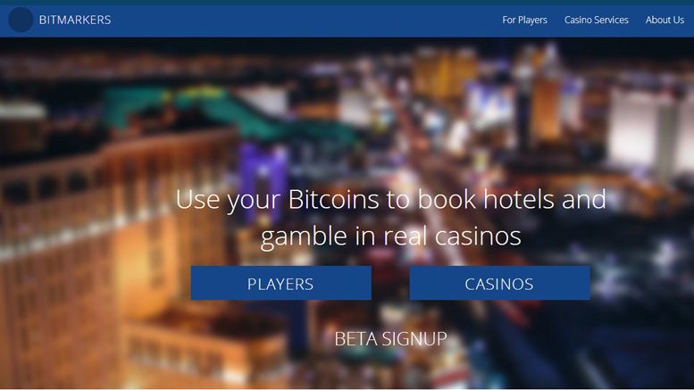 Bitcoin Startup Bitmarkers Disrupts $140 Billion Real World Casino Industry