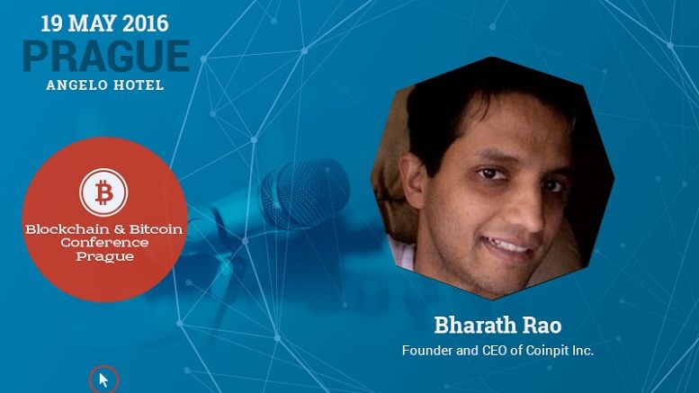 New conference speaker: Bharath Rao, founder of Coinpit Inc.