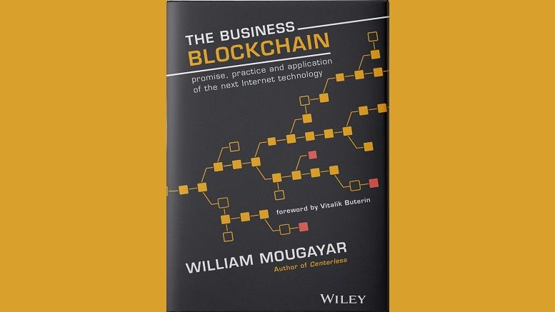 William Mougayar Unveils His New Book The Business Blockchain at Consensus 2016 in New York