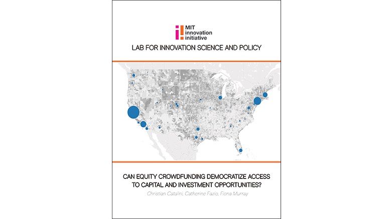 MIT Innovation Initiative Lab for Innovation Science and Policy Releases Equity Crowdfunding Report