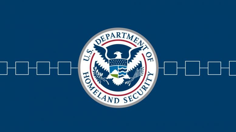 Department of Homeland Security Awards Blockchain Tech Development Grants for Identity Management and Privacy Protection
