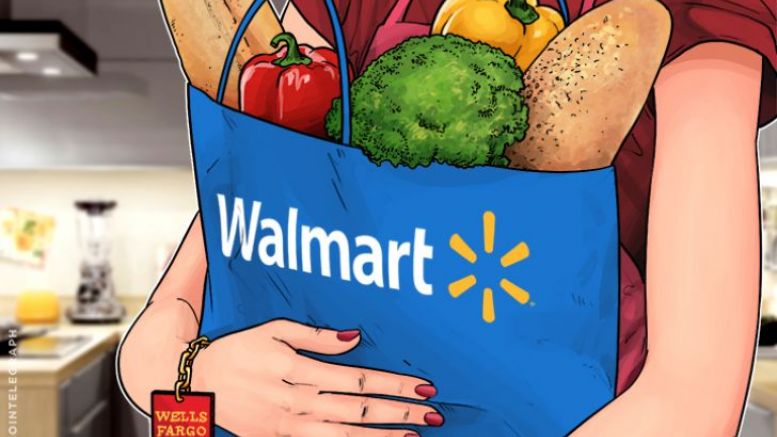 How Walmart, Wells Fargo and Other Multi-Billion Dollar Giants Use Blockchain to Check, Keep and Ship Products