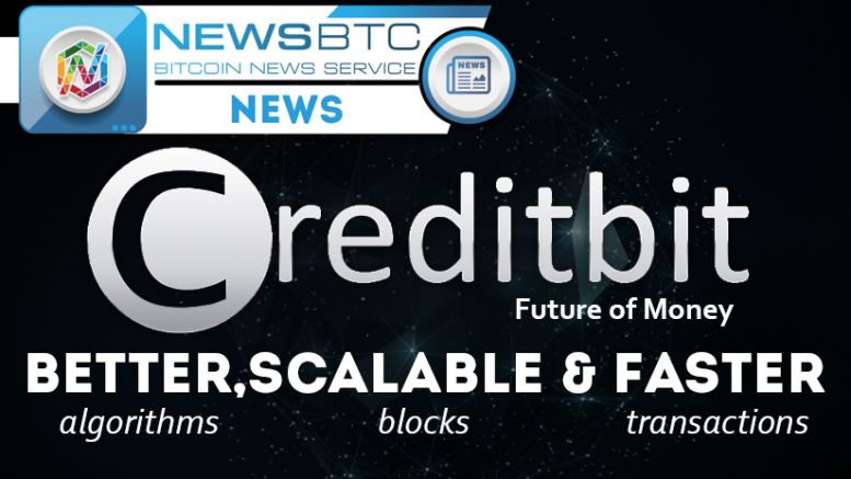 Creditbit Aims to Resolve Bitcoin’s Scaling Issue with Its Alternative