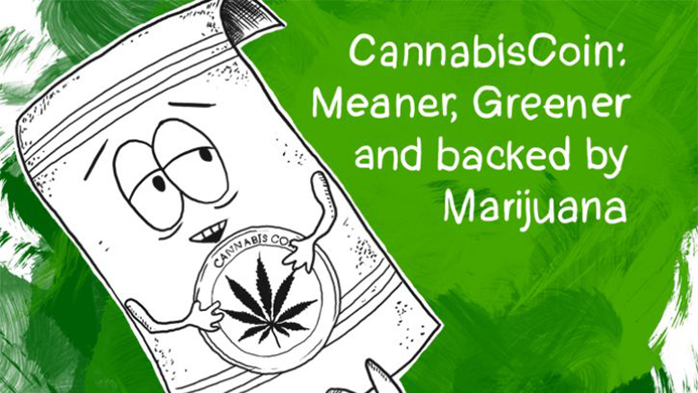CannabisCoin: Meaner, Greener and backed by Marijuana