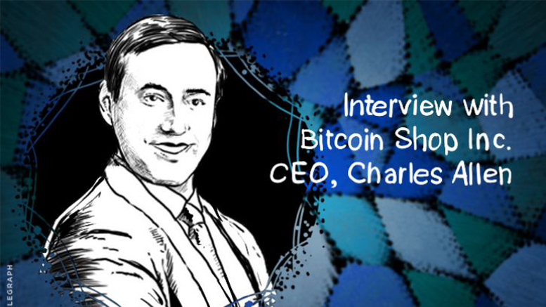 Bitcoin Shop Acquires Additional Equity in Coin Outlet; Interview with CEO, Charles Allen