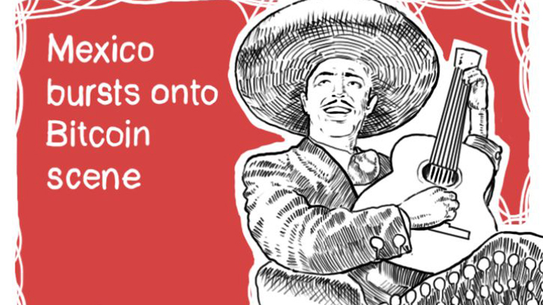 Mexico bursts onto Bitcoin scene with Foundation and Exchange
