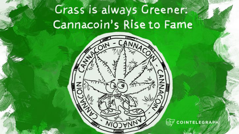 Grass is always Greener: Cannacoin’s Rise to Fame